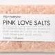 Fig + Yarrow Pink Love Bath Salts - B