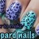 Easiest Way Of Creating Leopard Nails