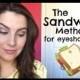 Easy Eyeshadow: The Sandwich Method