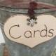 Cards Sign, Wedding Sign, Card Box Sign, DIY Sign- Rustic Wedding, Barn Wedding, Vineyard Wedding Decor