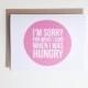 I'm Sorry Card - Humorous Card - Funny I'm Sorry Card Blank Card - With Kraft Brown Envelope
