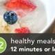 52 وجبات صحية في 12 دقيقة أو أقل