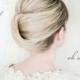 Wedding Hair Inspiration & Tutorials: The Classic Chignon