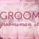 Groom   Groomsmen Style