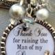 MOTHER Of The GROOM Gift Mother Of Bride- PERSONALIZED Keychain- Thank You For Raising Man Of My Dreams, Blessed To Marry, Thank You Gift