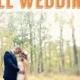 FALL   RUSTIC Wedding Ideas