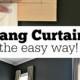 How To Hang Curtains The Easy Way