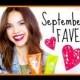 September Favorites 2014!!