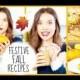 Festive Fall Recipes: Breakfast, Snack + Dinner Ideas!