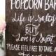 Wooden Popcorn Bar Sign - Food Station Sign - Rustic Chic Wedding Decor Sign - (WD-5)