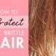 How to Protect Dry, Brittle Hair