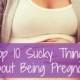 Top 10 Sucky Things About Being Pregnant