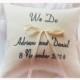 WE DO Ring bearer pillow , wedding pillow , wedding ring pillow, Personalized Custom embroidered ring bearer pillow (R75)