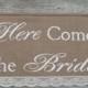 Large Here Comes The Bride Banner - Large Two Font Burlap Sign - Ring Bearer Sign - Here Comes The Bride Burlap Sign - Rustic Wedding Sign