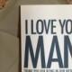 Groomsmen/Best Man Thank you Card - I Love You Man