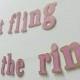 Pink and Gold Glitter "Last Fling Before the Ring" Bachelorette Party Banner; Block Letter Banner; Engagement Banner
