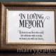 In Loving Memory Sign Table Card - Wedding Reception Seating Signage - Family Photo Table Sign - Matching Numbers Available - SS06