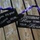 Wedding Signs Set of 2 LOT, Custom Sign Uncle Last chance to run because Here Comes your Bride, Custom colors, black silver purple plum