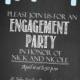 Engagement invitation, Engagement Party invitation, custom chalkboard invite, Printable invitation