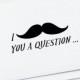 4 Groomsman Cards. I Moustache You a Question. Will You Be My Groomsman?