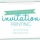 Professionally printed invitations with envelopes