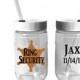 Personalized Plastic Mason Jar Cups - Wedding Party - Ring Security - Ring Bearer - Groom