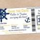 Nautical Boarding Pass Save the Date or Wedding Invitation - DIY Printable