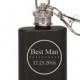 Groomsmen Gift, Personalized Flask, Hip Flask, Groomsmen Flask, Engraved Flask, Monogram Flask, Custom Flask, Will You be my Groomsman