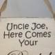 Wedding Sign - Ring Bearer Sign - Wedding Photo Prop - Flower Girl Sign - Here Comes Your Bride Sign