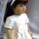 American Girl First Communion Dress and Veil , 18 inch Doll Clothes Flower Girl Dress, Wedding Gown