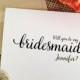 Personalized Will you be my bridesmaid Card Wedding Card Asking Bridesmaid Invitation Bridesmaid Proposal Personalized Card (Lovely)