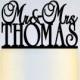 Wedding Cake Topper Or Sign Monogram  personalized with "Mr & Mrs" and YOUR Last Name