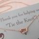 Rose gold Love Knot necklace...Tie the knot necklace...dainty, everyday, simple, birthday,  wedding, bridesmaid jewelry