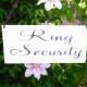 Ring Security Wood Sign Decoration Ring bearer sign wedding sign