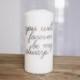 You Will Forever Be My Always Pillar Unity Candle, Vows, Wedding, Couple, House warming gift, home