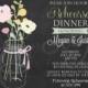 Chalkboard Vintage Mason Jar with Flowers - Custom Rehearsal Dinner, Bridal, Baby Shower, Engagement Party, Luncheon Invitation - 5 Designs