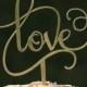 Gold LOVE Wedding Cake topper - Wooden cake topper - Engagement Cake topper