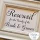 Reserved for the family of the Bride and Groom, Wedding Reception Reserved Seating (Set of 2)