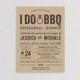 Rustic Typography - I DO BBQ Rehearsal Dinner Invitation Card - DIY Printable - Couples Shower, Engagement Party, Wedding Shower