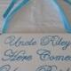 Malibu blue/ Turquoise Uncle... Here Comes Your Bride/ Girl Sign