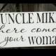 Wedding Signs, Photo Prop Uncle here comes your girl, Double Sided, Custom hanging sign for your ring bearer or flower girl