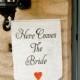Here come the bride burlap banner - Wedding sign with heart -Here comes the Bride- Burlap sign CUSTOM COLOR - flower girl and ring bearer