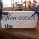 Here Comes the Bride...(Navy Blue, Light Pink) Ring Bearer, Flower Girl...custom colors...May be made 2 sided for 7.00 additional.