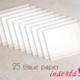 25 tissue paper inserts for wedding invitations, 4.5" x 6"