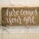 Here Comes Your Girl Ring Bearer Sign - Hand Lettered Calligraphy