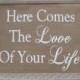 Here Coms The Love Of Your Life - Ring Bearer Sign - Here Comes The Bride Sign - Rustic Wedding Burlap Sign