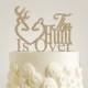 The Hunt Is Over Cake Topper - Rustic Cake Topper - Wood Wedding Cake Topper