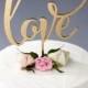 Love Wedding Cake Topper- Daydream Collection