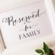 Reserved for family, Printable Wedding Sign, Reserved seating, DIY, PDF, Instant Download, 4x6, black, ANITA