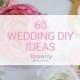 (DIY Wedding Ideas)